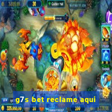 g7s bet reclame aqui